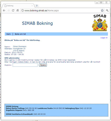 Fyll i ditt mobilnummer för sms-påminnelse.